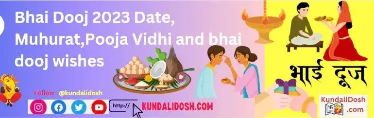 Bhai-Dooj-2023-Date_-Muhurat_Pooja-Vidhi-and-bhai-dooj-wishes