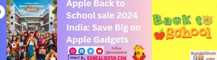 Apple Back to School sale 2024 India Save Big on Apple Gadgets