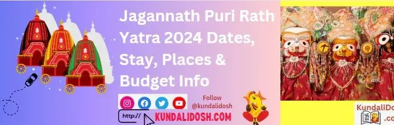 Jagannath Puri Rath Yatra 2024 Dates, Stay, Places & Budget Info