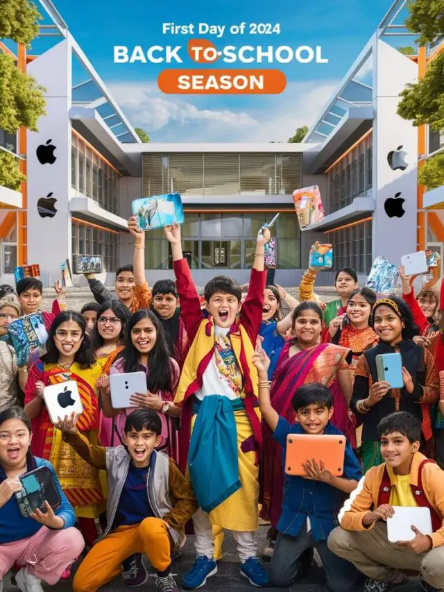 Apple Back to School 2024 India: Deals You Don’t Want to Miss