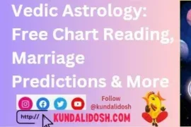 Vedic Astrology Free Chart Reading, Marriage Predictions & More