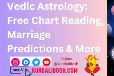 Vedic Astrology Free Chart Reading, Marriage Predictions & More