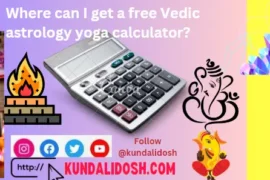 Where can I get a free Vedic astrology yoga calculator