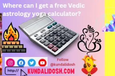 Where can I get a free Vedic astrology yoga calculator