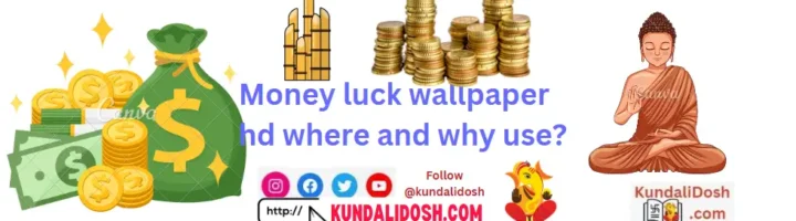 Money luck wallpaper hd where and why use