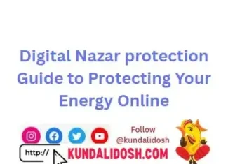 Digital Nazar protection Guide to Protecting Your Energy Online